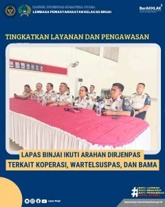 Lapas Binjai Ikutin Arahan DIRJENPAS terkait koperasi Wartelsuspaa Dan Bama