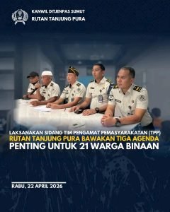 Laksanakan Sidang Tim Pengamat Pemasyarakatan (TPP)Rutan Tanjung Pura Bawakan Tiga Agenda Penting untuk 21 Warga Binaan