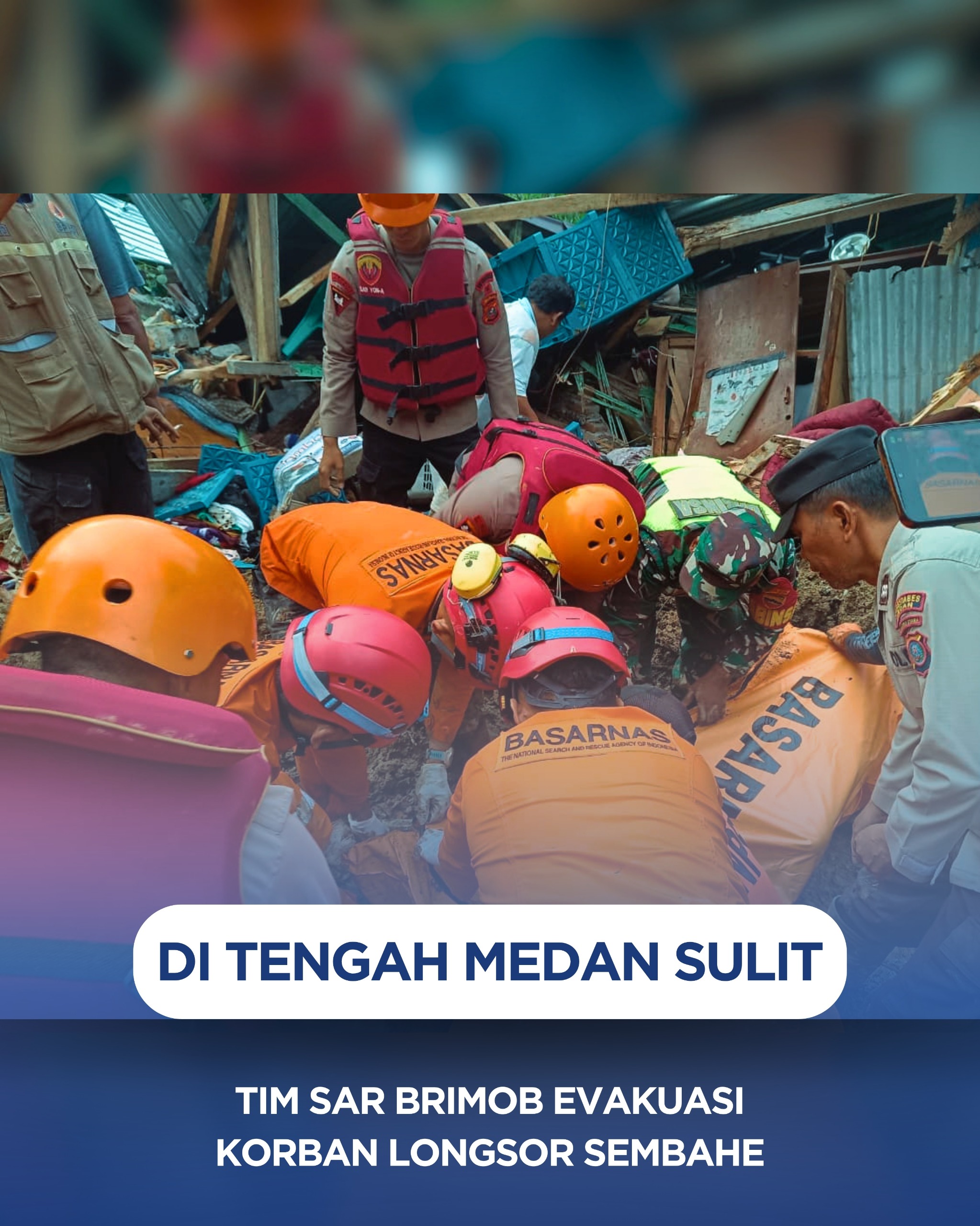 Di Tengah Medan Sulit, Tim SAR Brimob Evakuasi Korban Longsor Sembahe