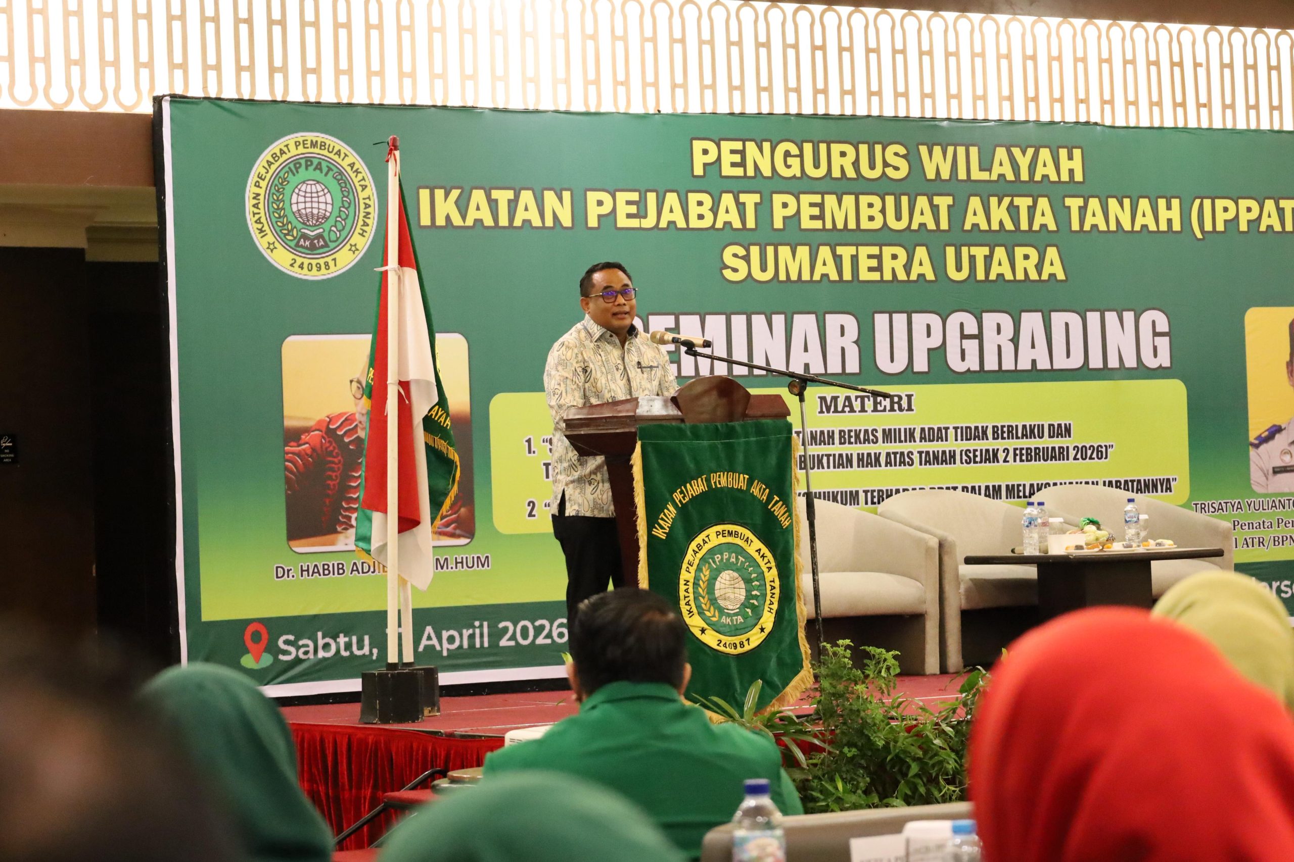 Kakanwil BPN Sumut Sri Pranoto Buka Seminar Upgrading IPPAT, Tekankan Penguatan Sinergi dengan PPAT