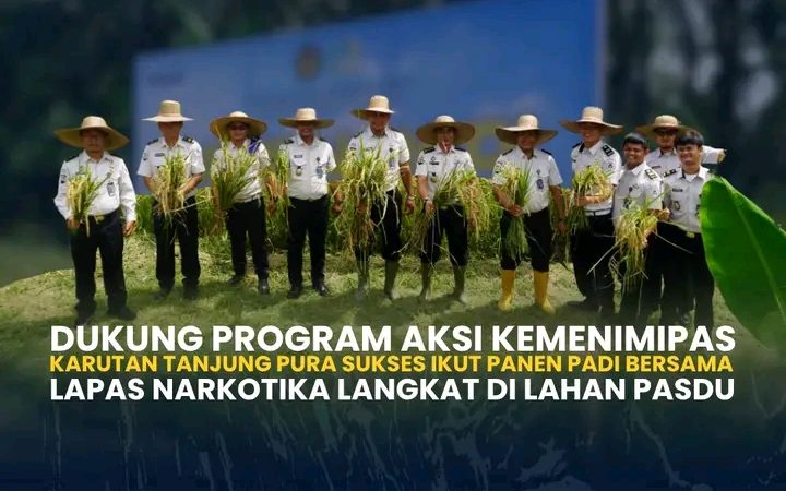 Dukung Program Aksi Kemenimipas, Karutan Tanjung Pura Sukses Ikuti Panen Padi Bersama Lapas Narkotika Langkat di Lahan Pasdu