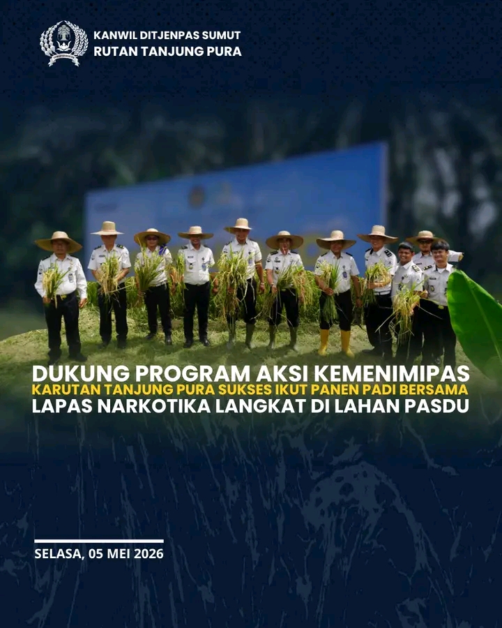 Dukung Program Aksi Kemenimipas, Karutan Tanjung Pura Sukses Ikuti Panen Padi Bersama Lapas Narkotika Langkat di Lahan Pasdu