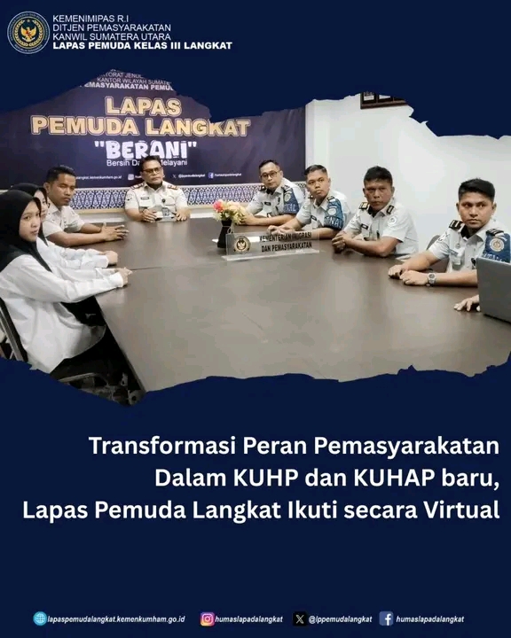 Transformasi peran pemasyarakatan Dalam KUHP Dan KUHP baru Lapas pemuda Langkat Ikuti secara Virtual