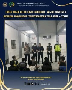 Lapas Binjai Gelar Razia Gabungan, wujud Komitmen Ciptakan Lingkungan pemasyarakatan yang aman dan tertib