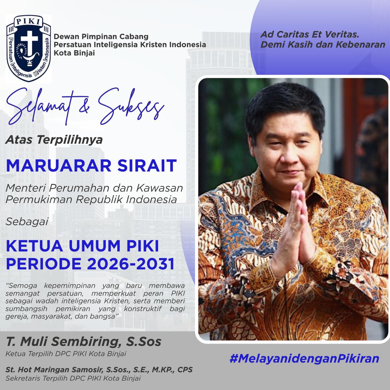 UCAPAN SELAMAT DARI DPC PIKI KOTA BINJAI ATAS TERPILIHNYA KETUA UMUM DPP PIKI PERIODE 2025–2030