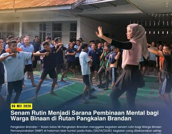 Senam Rutin Menjadi Sarana Pembinaan Mental bagi Warga Binaan di Rutan Pangkalan Brandan