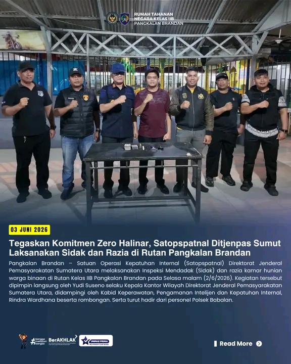 Tegaskan Komitmen Zero Halinar, Satopspatnal Ditjenpas Sumut Laksanakan Sidak dan Razia di Rutan Pangkalan Brandan