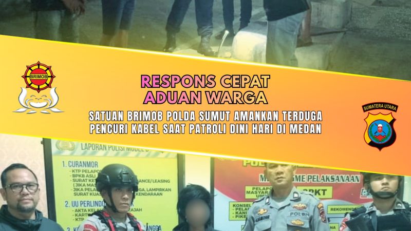 Respons Cepat Aduan Warga, Satuan Brimob Polda Sumut Amankan Terduga Pencuri Kabel Saat Patroli Dini Hari di Medan