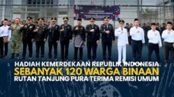 Hadiah Kemerdekaan Republik Indonesia Sebanyak 120 Warga Binaan Rutan Tanjung Pura Terima Remisi Umum