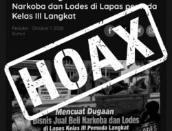 LEMBAGA PEMASYARAKATAN PEMUDA KELAS III LANGKAT SECARA TEGAS MEMBANTAH PEMBERITAAN YANG MENYEBUTKAN ADANYA BISNIS JUAL BELI NARKOBA DAN LODES.